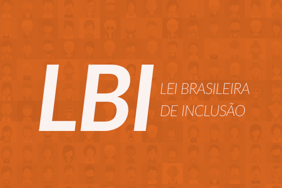Imagem alaranjada, com o nome da lei escrito por cima - LBI - Lei Brasileira de Inclusão