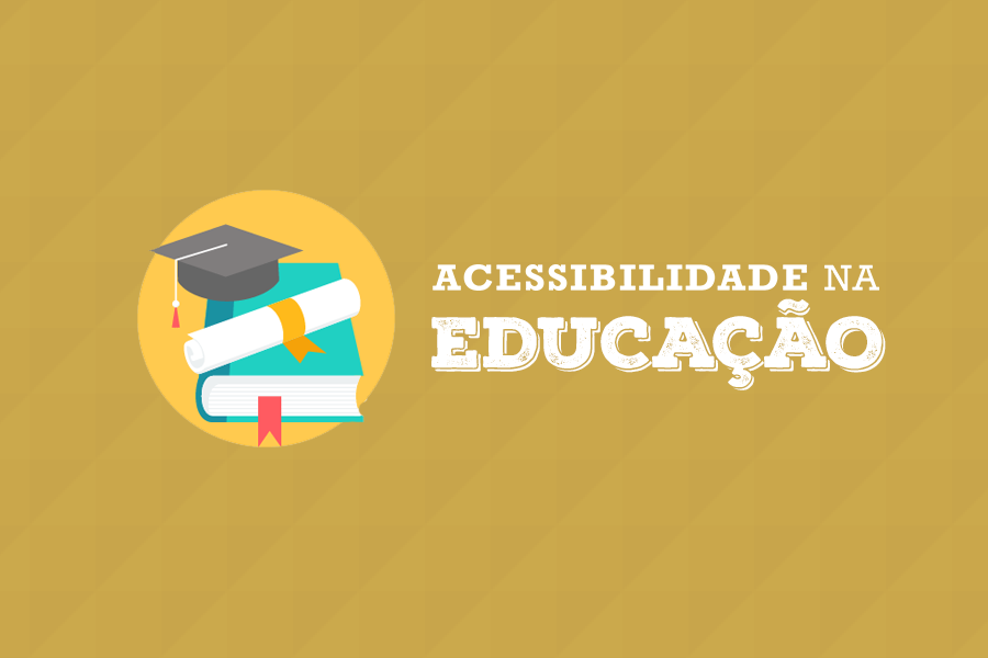 Fundo bege. No centro a ilustração: um livro, um diploma e um capelo. No centro está escrito "Acessibilidade na educação. "