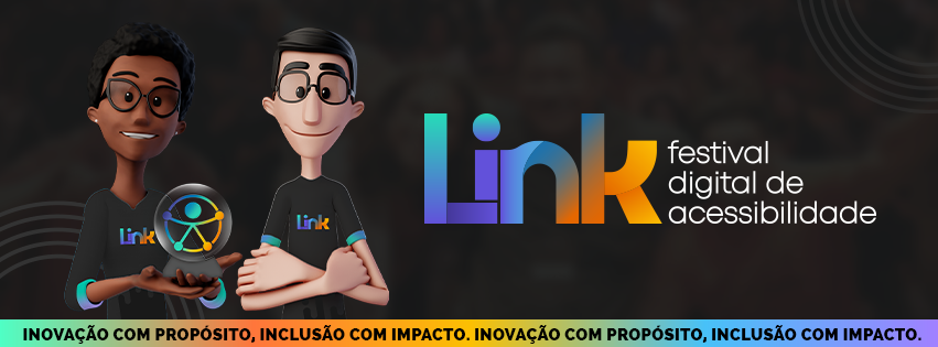 Fundo escuro. Hugo e Maya sorriem. Ao lado deles, o logo do Link: Festival Digital de Acessibilidade.