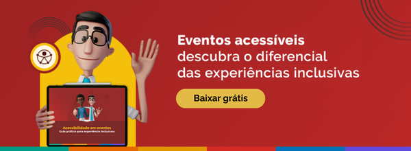 Fundo vermelho. Hugo segura um tablet com o e-book na tela. Texto Eventos acessíveis: Descubra o diferencial das experiências inclusivas. Baixar grátis.