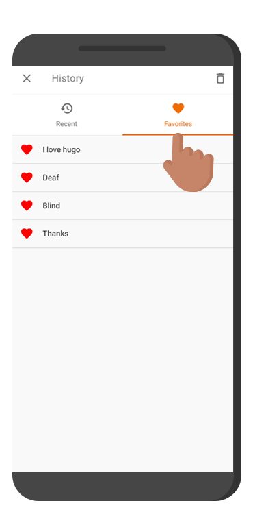 Illustration of a gray smartphone with the screen of the history page on the Hand Talk App. On the left, there is the reset icon, on the right, the favorites icon. Below, the favorited sentences and words translated. There is an illustrated hand pointing towards the favorites icon, with an orange heart above it.